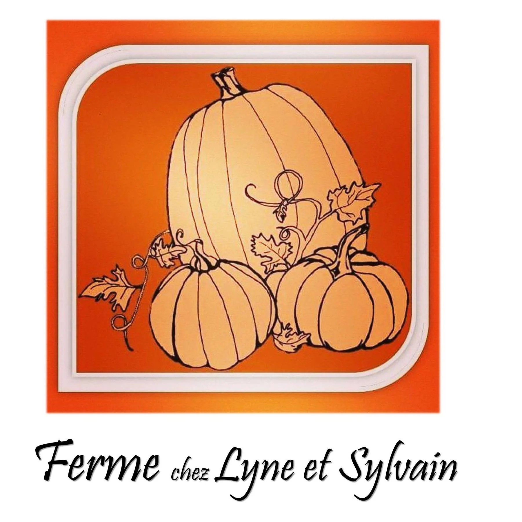 Ferme chez Lyne et Sylvain